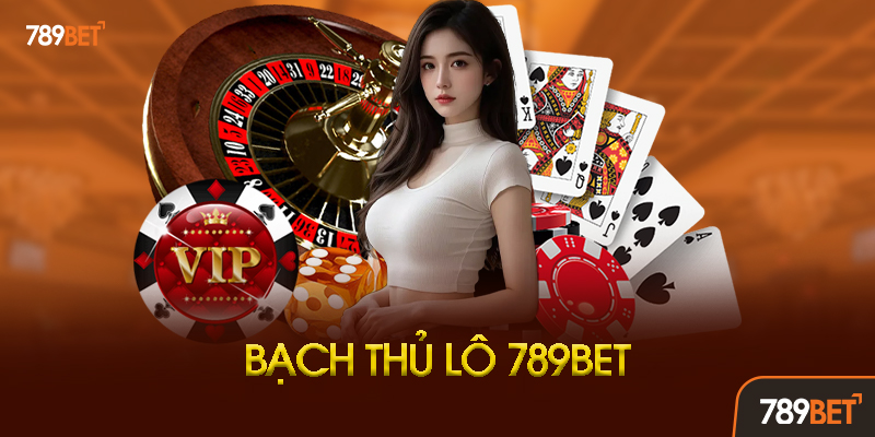 Bạch Thủ Lô Là Gì? Tại Sao Lại Là "Vũ Khí" Của Cao Thủ?